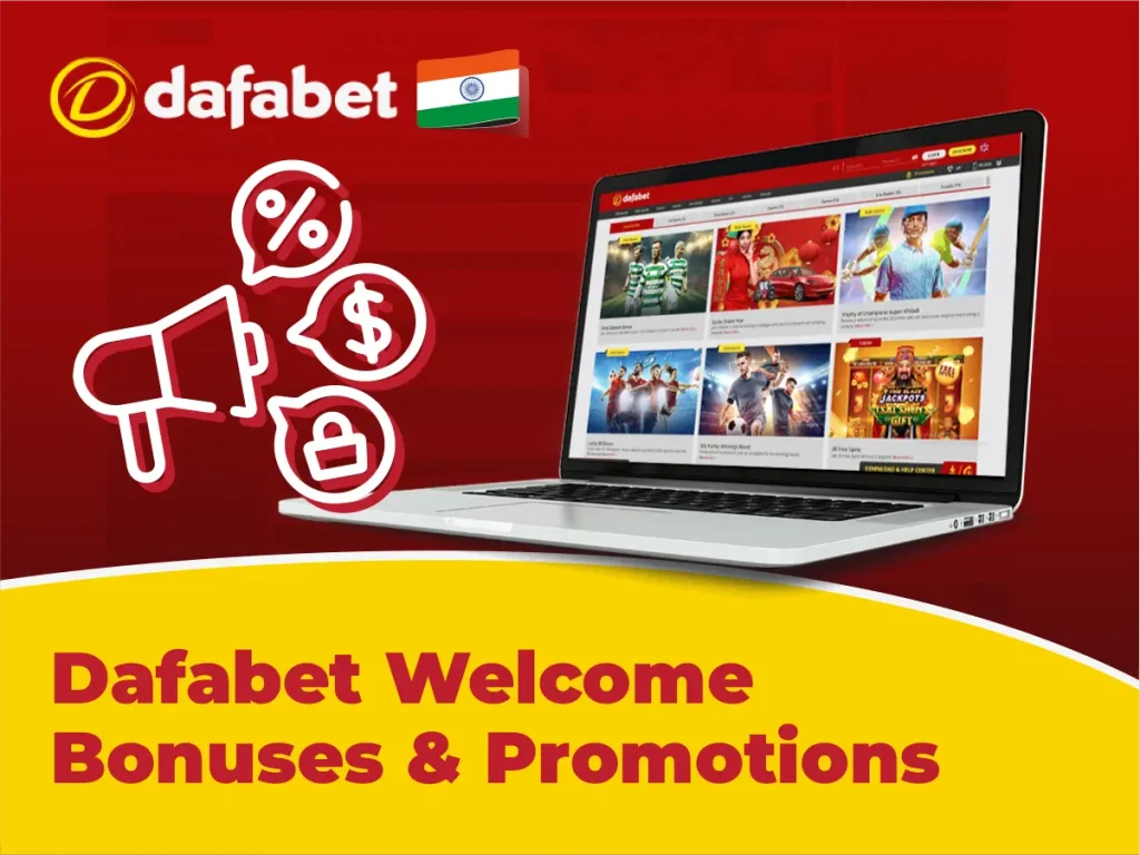 Dafabet Welcome Bonuses & Promotions